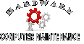 Hardware and Computer Maintenance !